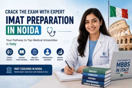 IMAT Preparation in Noida: Your Pathway to MBBS in Italy